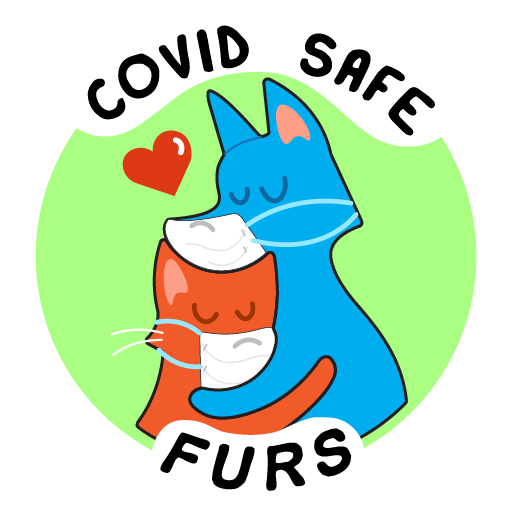 Covid Safe Furs